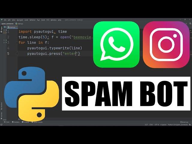 Как сделать СПАМ БОТА 5 строками python