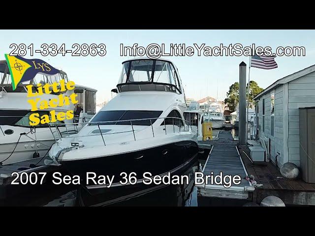 [BOAT TOUR] - 2007 Sea Ray 36 Sedan Bridge - Little Yacht Sales