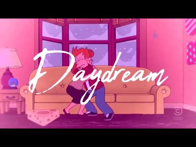 daydream - ouse