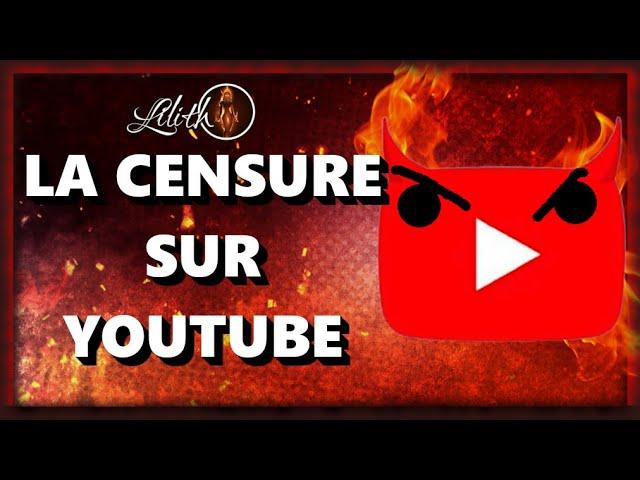 Je suis censurée par Youtube