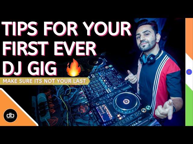 TIPS FOR YOUR FIRST DJ GIG, HOW TO MAKE AN IMPRESSION & MAKE SURE YOUR FIRST DJ GIG IS NOT YOUR LAST