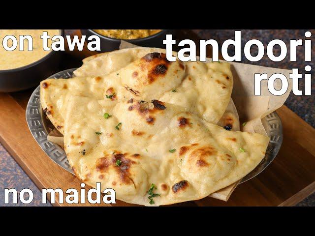 atta tandoori roti on tawa - hotel style | homemade whole wheat tandoori roti without tandoor