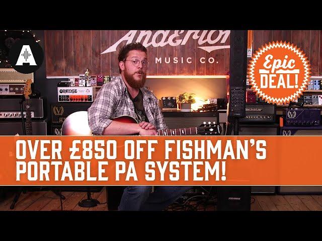 An All Inclusive Acoustic Amplifier & Portable PA System In One Box! | Fishman SA330X - EPIC DEAL