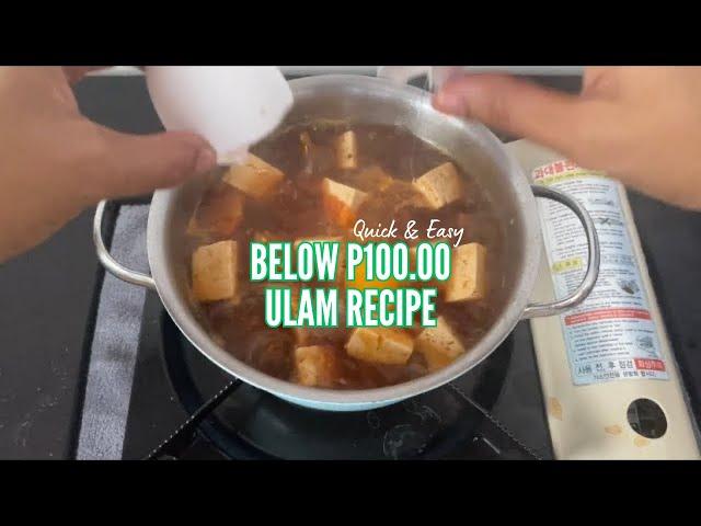 BUDGET ULAM IDEAS  BELOW 100 PESOS ULAM | ULAM PINOY RECIPE