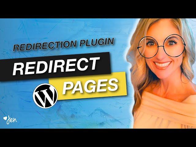 HOW TO REDIRECT WORDPRESS PAGES to a Different URL with Redirection Plugin (A Beginner Walkthrough)