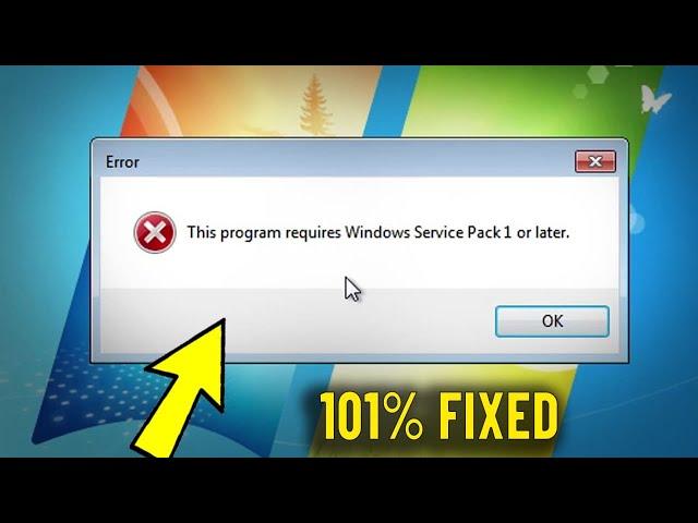 Fix This program requires Windows Service Pack 1 or later Error in Windows 7 - How to install Sp1 