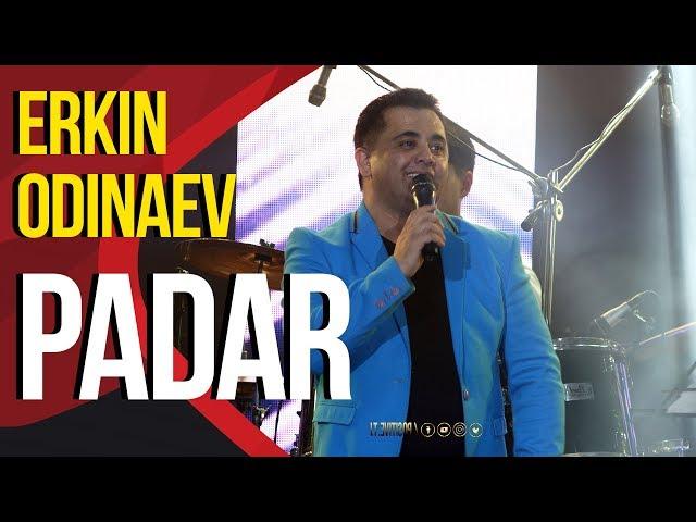 Эркин Одинаев - Падар | Erkin Odinaev - Padar