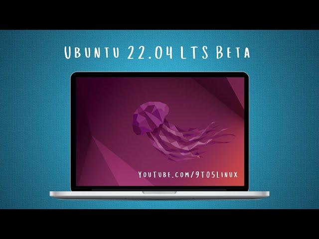 (A BETA RELEASE) Ubuntu 22.04 LTS - Jammy Jellyfish