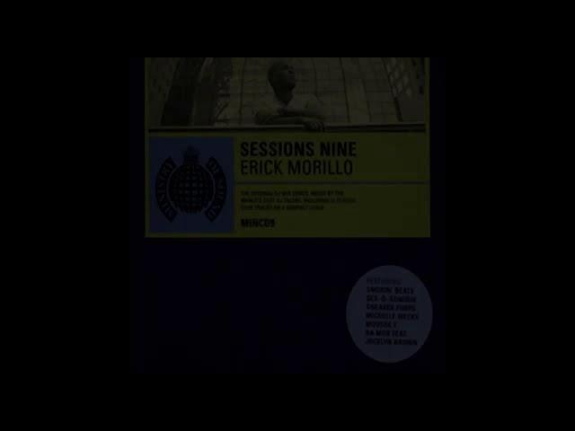 Ministry of Sound - The Sessions - Volume 9 - Erick Morillo