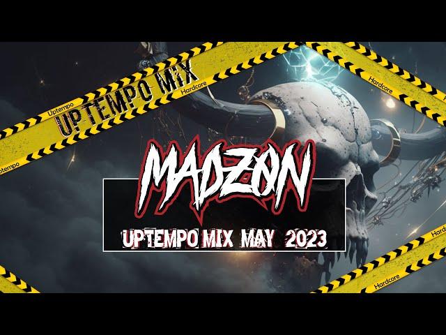 UPTEMPO Mix May 2023 | MadZON 