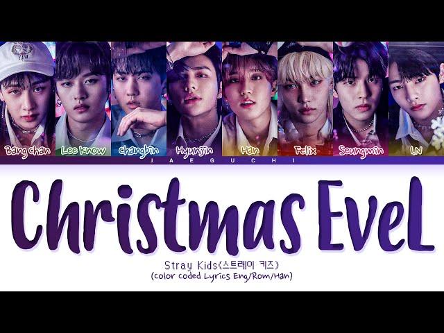 Stray Kids 'Christmas EveL' Lyrics (스트레이키즈 Christmas EveL 가사) (Color Coded Lyrics)