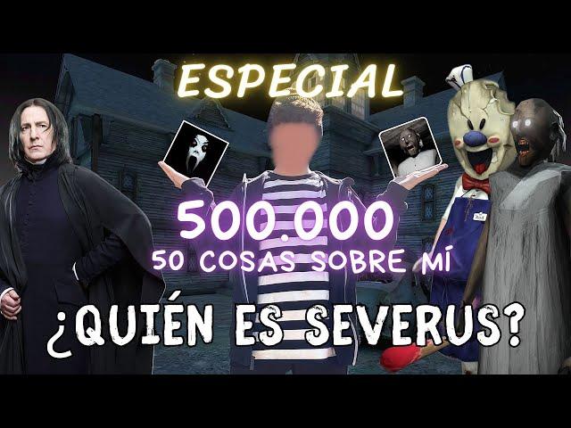 50 COSAS SOBRE MÍ {ESPECIAL 500k SUSCRIPTORES}