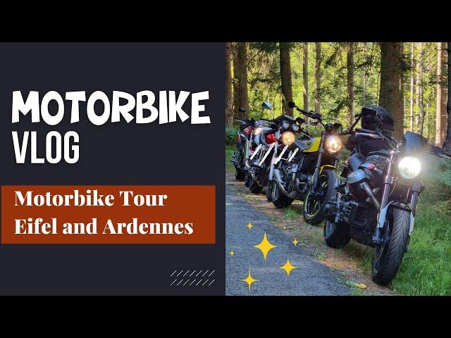 Motorcycle trip to the Eifel and Ardennes