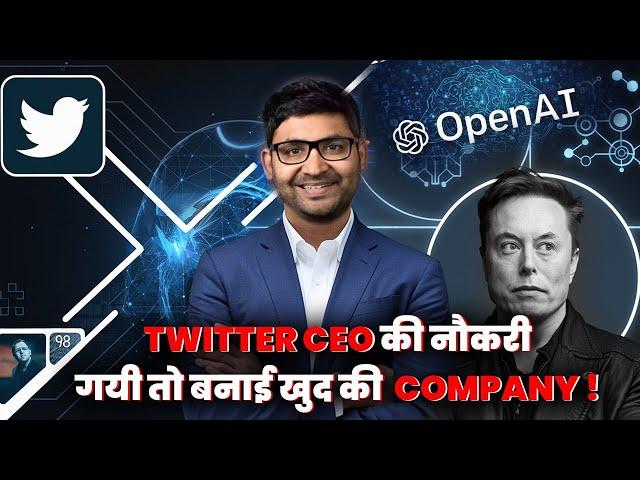 Twitter CEO Parag Agrawal | From Twitter CEO to Leading AI Innovator | Elon Musk Fired Twitter’s CEO