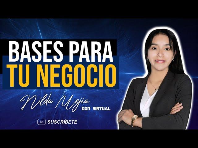 Bases para posicionar tu negocio | Nilda Mejia