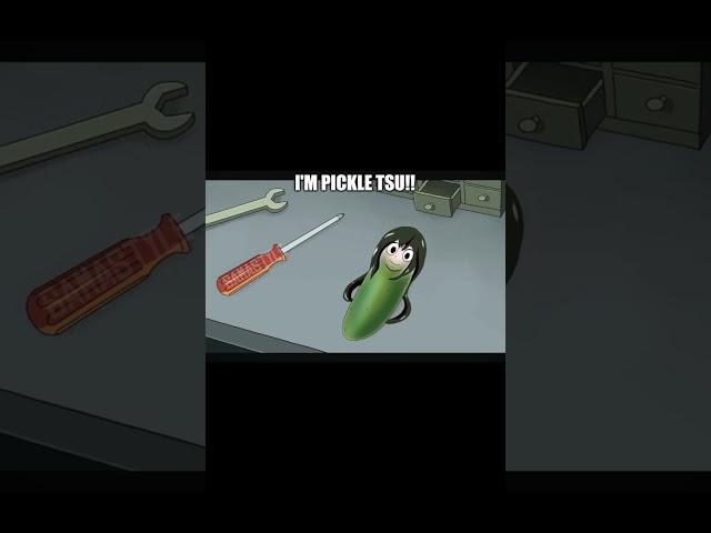 Pickle Tsu