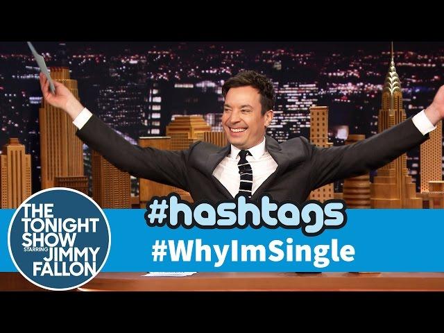 Hashtags: #WhyImSingle