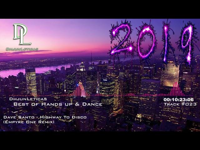 Techno 2019  Hands Up & Dance - 130min Mega Mix - #023 [HQ] - (Re-Upload)