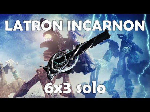 Latron Prime Incarnon No Riven 6x3 Eidolon Solo | Warframe