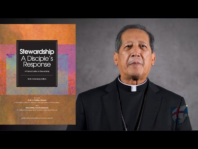 A Stewardship Message from Bishop Oscar Solis - A Christian Steward is...