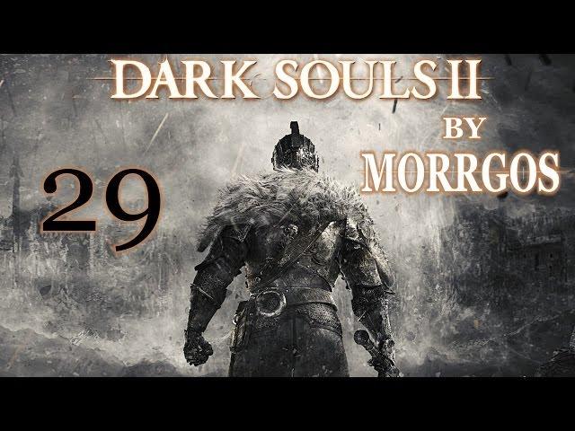 Dark Souls 2. #29. Чистилище Нежити. Босс-Колесница Палача