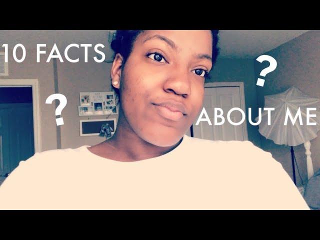 10 FACTS ABOUT ME!!! | Tati Touch