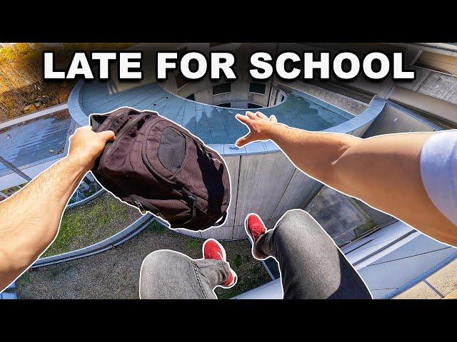 LATE FOR SCHOOL - Parkour POV