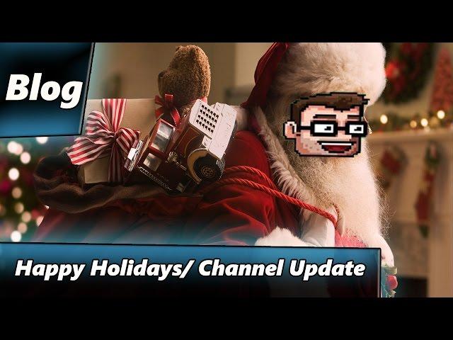 Happy Holidays & Channel Update (VLOG)