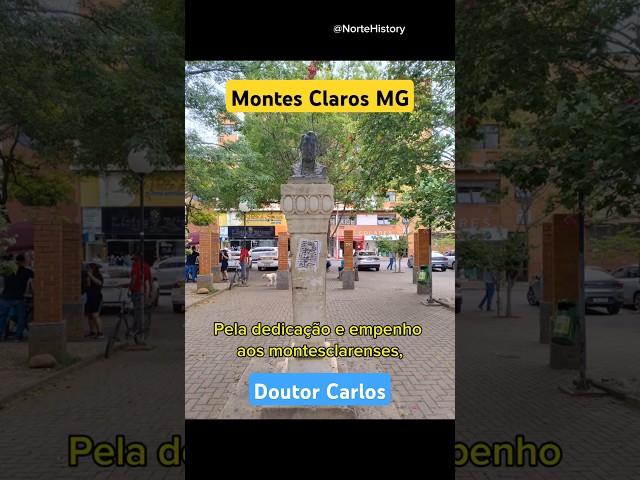 Praça Doutor Carlos em Montes Claros MG #montesclaros #nortedeminas #historia  #pequi