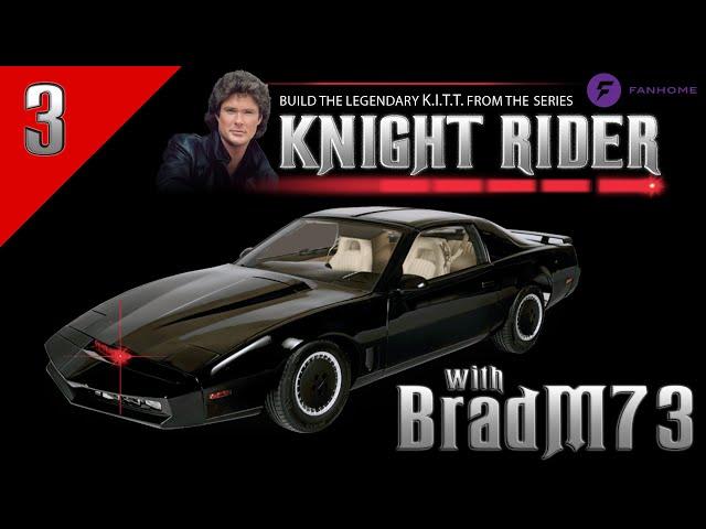 Fanhome's Build KITT - The Knight Rider Car!!  Episode 3:  Issues 4 thru 6