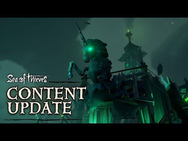 Official Sea of Thieves Content Update: Fort of the Damned