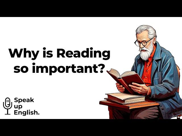 Why Reading is Important | Graded Reader | Improve Your English | Learn English Speaking