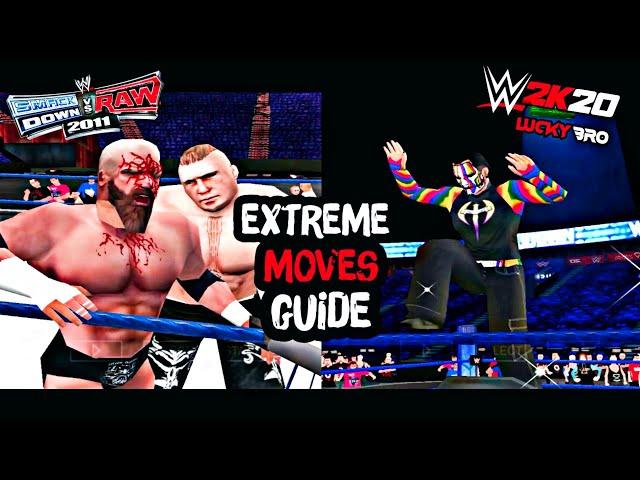 WWE SVR 2011 EXTREME MOVES  GUIDE TIPS AND TRICKS || MOVES YOU DON'T KNOW || PPSSPP || WWE 2K20