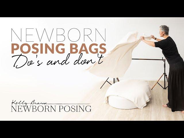 Newborn Photography Posing Bags - with Kelly Brown