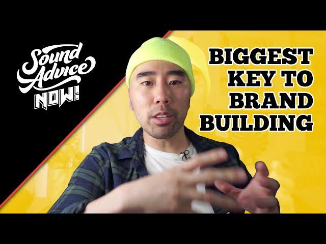 Revealing The BIGGEST KEY To Building Your Music Brand