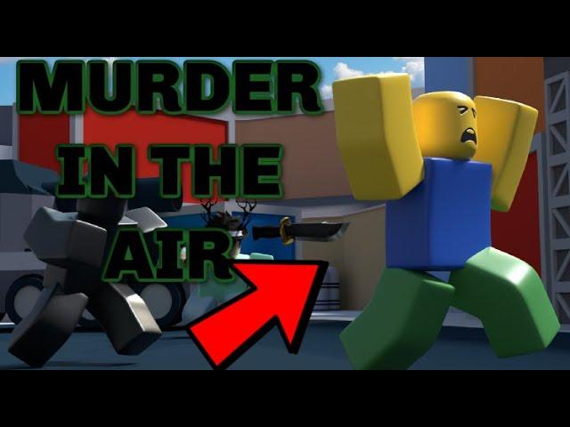 ROBLOX MURDER MYSTERY 2 EPIC/FUNNY GAMES 2