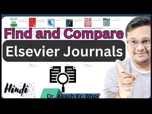 Find & Compare Suitable Elsevier Journals for your Research Paper || Elsevier Journal Finder