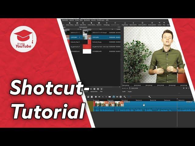 Kostenloser Videoschnitt für Beginner mit SHOTCUT - Tutorial