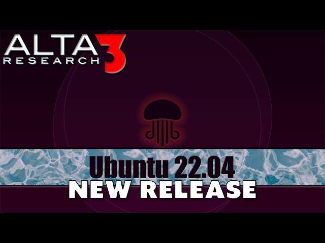 Ubuntu 22.04 LTS - What's New? | New Features, Setup, and Workarounds! | Alta3 Research