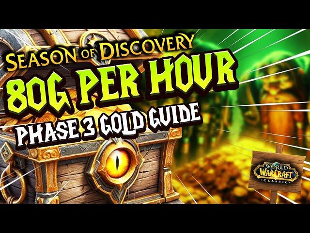 Make 70G to 80G PER HOUR in SoD Phase 3 - WoW SoD Gold Farm