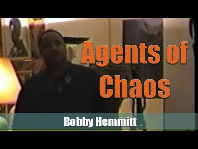 Bobby Hemmitt | Agents of Chaos (Bobby Hemmitt Archives) Cleveland (27Oct2000) Excerpt