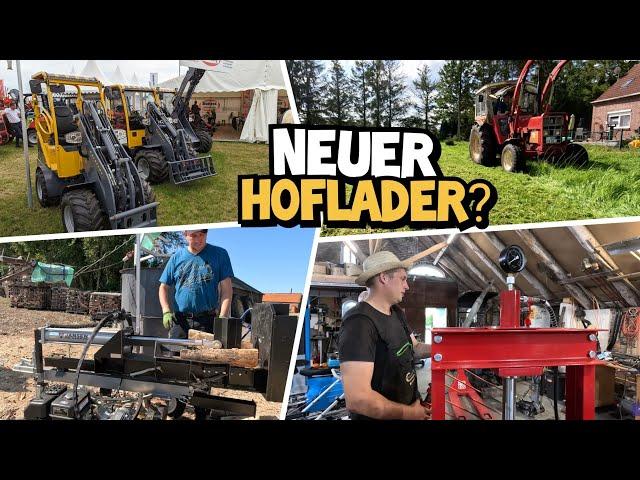 HOFLADER kaufen? | LANDTAGE NORD | Schwaderarm richten | Mulchen | Spalten | Mr. Moto