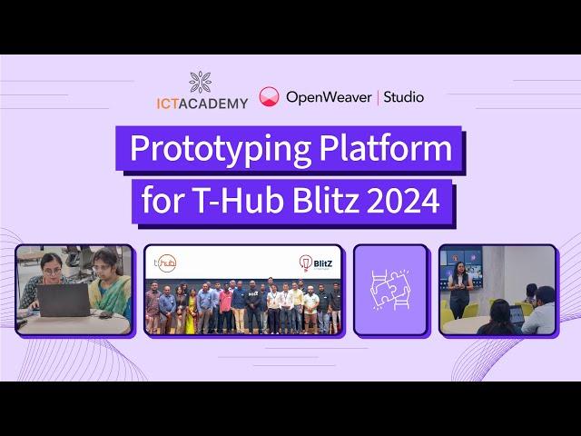 Open Weaver Studio - Prototyping Platform for T-Hub Blitz 2024 