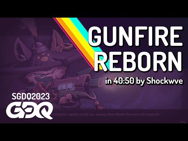 Gunfire Reborn by Shockwve in 40:50 - Summer Games Done Quick 2023