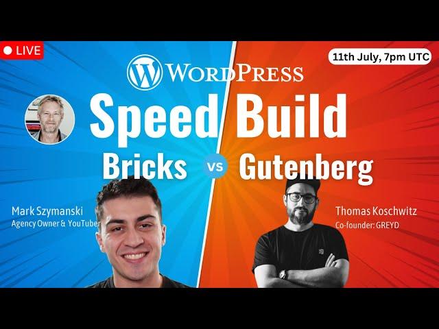 WordPress Speed Build - Gutenberg Vs Bricks Builder