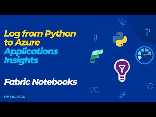 How to send Python logs to Applications Insights (Azure Monitor)