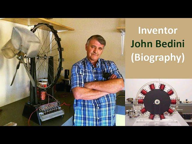 Free Energy : John Bedini - (Biography)