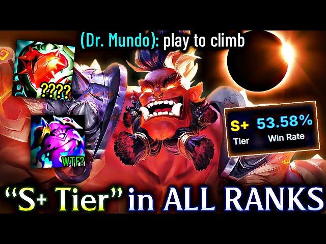 PLAY DR. MUNDO TO CLIMB (S+ Tier in ALL Ranks)