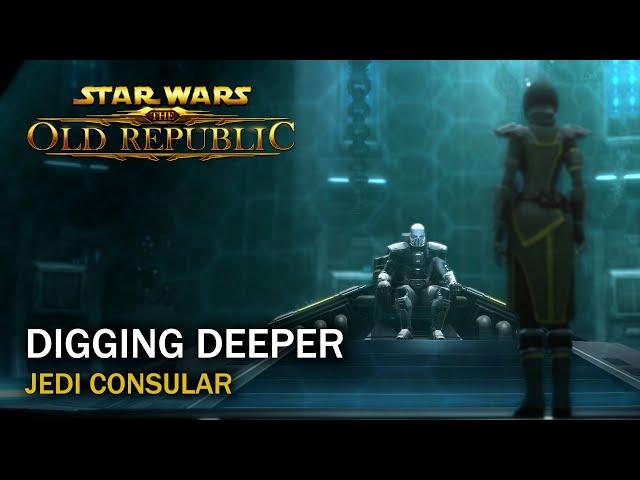 SWTOR Legacy of the Sith - Digging Deeper - Jedi Consular