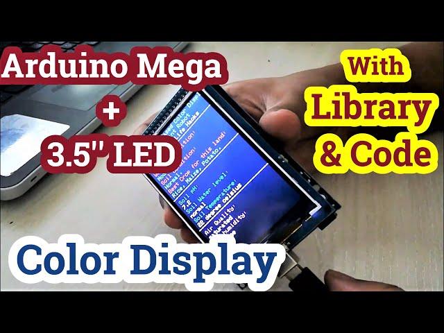 TFT LCD 480x320 Color Display for Arduino Mega 2560 with Library and Code